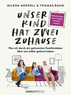 cover image of Unser Kind hat zwei Zuhause
